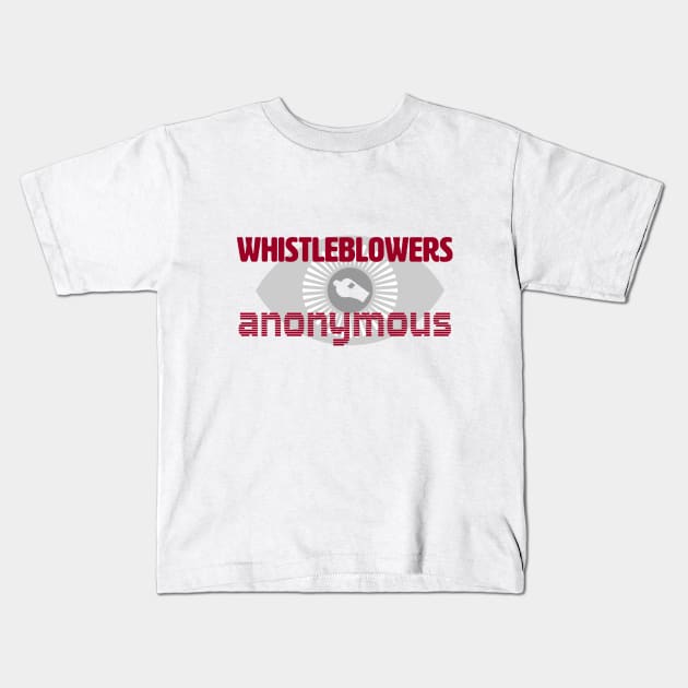 Whistleblowers Anonymous Kids T-Shirt by bluehair